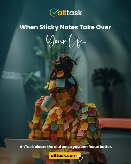 When Sticky notes take over your life